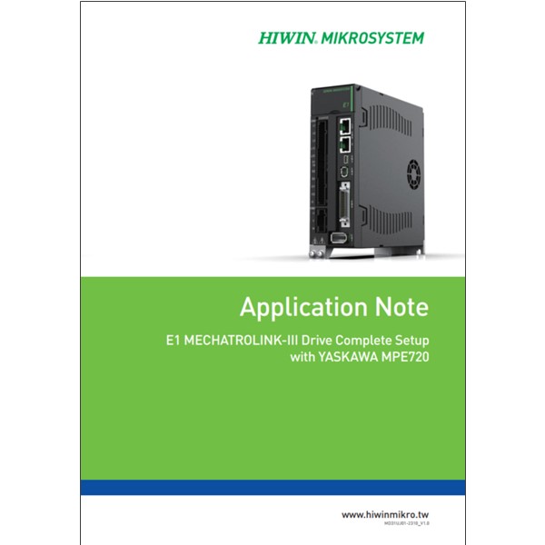 サーボドライバー【MECHATROLINK Ⅲ － YASKAWA MPE720】Application Note E1 MECHATROLINK Ⅲ Drive Complete Setup with YASKAWA MPE720